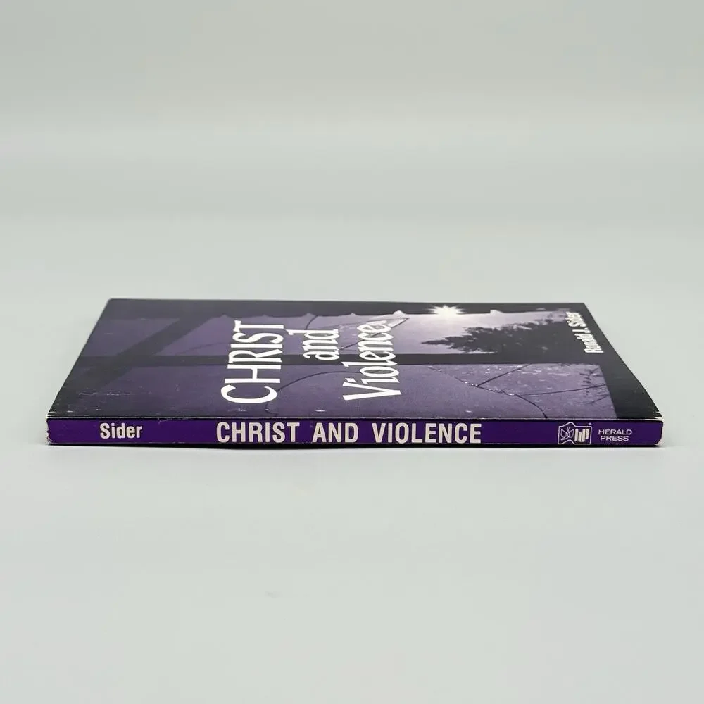 Christ and Violence Trade Paperback Book Ronald J. Sider 1979